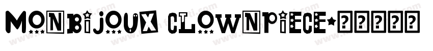 Monbijoux Clownpiece字体转换